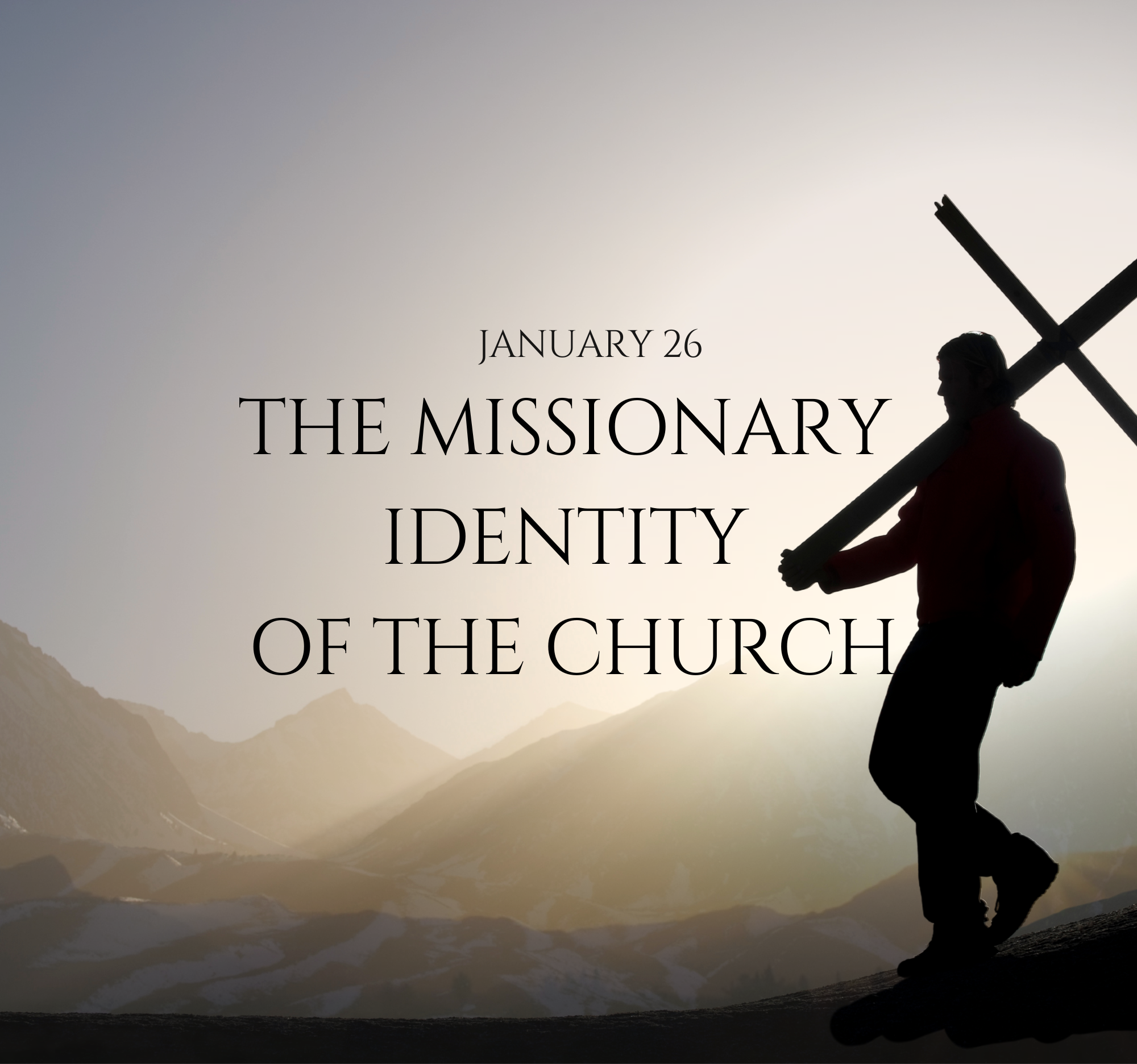 The Missionary Identity of the Church