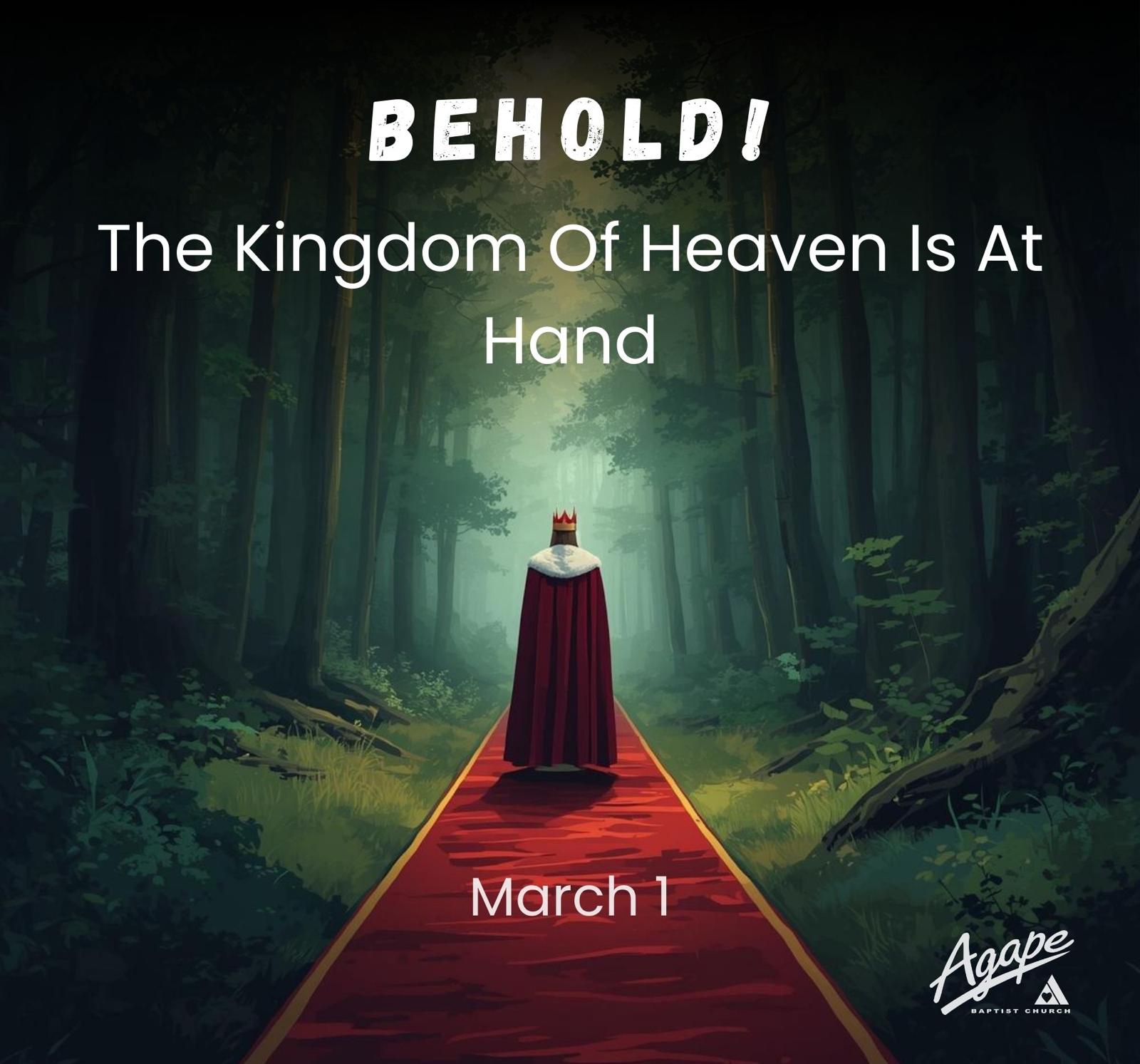 The Kingdom of Heaven is at Hand